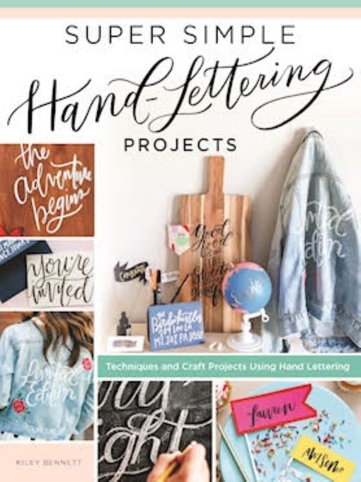 Title details for Super Simple Hand-Lettering Projects by Kiley Bennett - Available